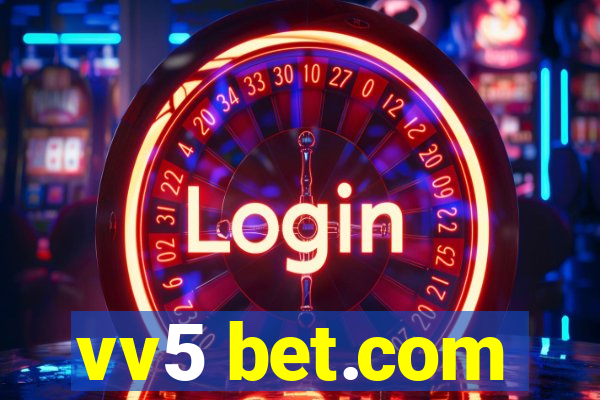 vv5 bet.com